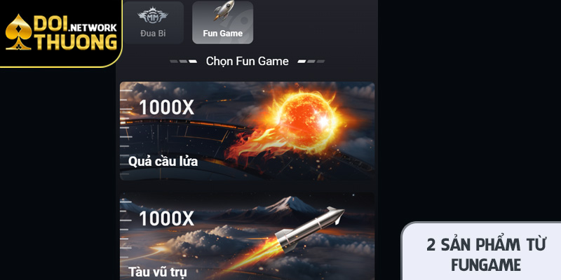 Lý do 2 siêu phẩm của nhà sản xuất Fungame trở nên nổi tiếng