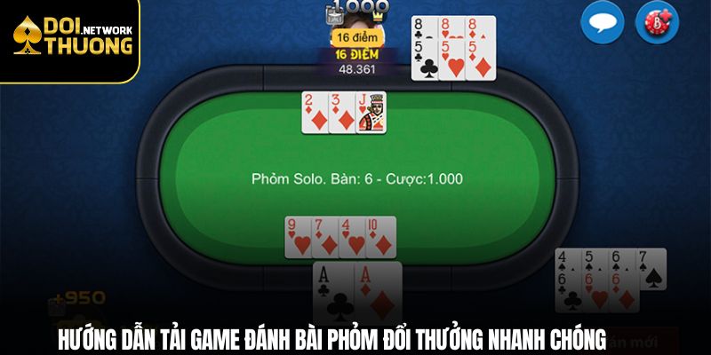 Cách chơi game đánh bài phỏm đổi thưởng: Hướng dẫn từng bước